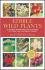 Edible Wild Plants: A North American Field Guide