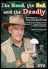 The Good, the Bad, and the Deadly DVD